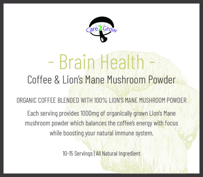Care2Grow Coffee and Lion's Mane Mushroom Powder Brain Health